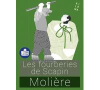 Les fourberies de Scapin: Traduit en FALC (Théâtre)