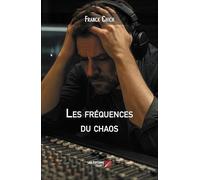 Les fréquences du chaos