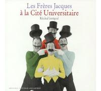 Les Frères Jacques - A La Cit+ Universitaire