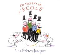 Les Frères Jacques - En sortant de l'école