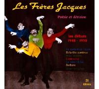 Les Freres Jacques - Poésie Et Dérision - Les Débuts 1948-1950