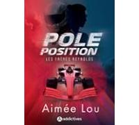 Les Frères Reynolds. Pole Position (ebook)