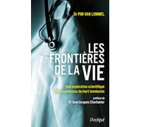 Les frontières de la vie: Une exploration scientifique des expériences de mort imminente