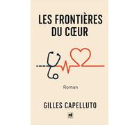 Les Frontières du Cœur