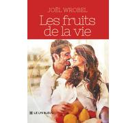 Les fruits de la vie