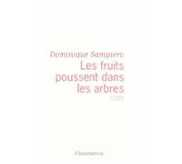 Les Fruits Poussent Dans Les Arbres (ebook)