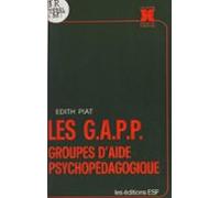 Les Gapp : Groupes Daide Psychopédagogique (ebook)