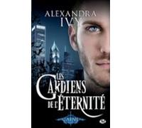 Les Gardiens De Léternité T9 : Caine (ebook)