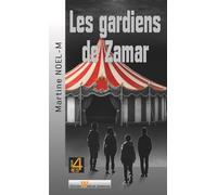 Les gardiens de Zamar (Les 4)