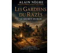 Les Gardiens du Razès: Le Secret oublié