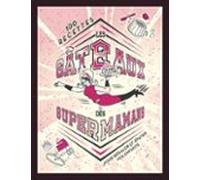 Les Gâteaux Des Super Mamans (ebook)