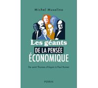 Los gigantes del pensamiento económico – De Santo Tomás de Aquino a Paul Romer
