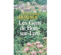 Les Gens De Bois-sur-lyre (ebook)