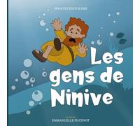 Les gens de Ninive: L’histoire de Jonas (La Bible illustrées - Studio EDP)