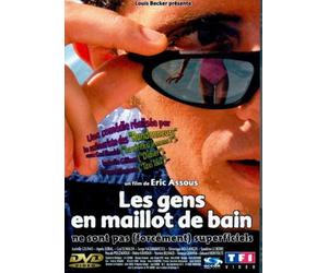 Les Gens en maillot de bain ne sont pas (forcément) superficiels [Francia] [DVD]