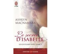 Les Gentlemen Séducteurs (tome 2) - Le Secret Disabelle (ebook)