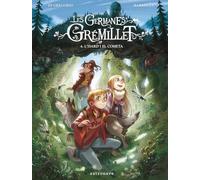 Las Hermanas Gremillet 4 – La gamuza y el cometa – Norma Editorial