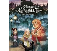 LES GERMANES GRÉMILLET 5. ELS TRES DESITJOS