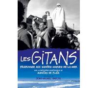 Les Gitans - Pèlerinage aux Saintes-Marie-de-la-Mer [Francia] [DVD]