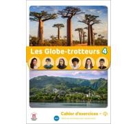 Les Globe-Trotteurs 4. Cahier d'exercices