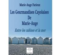 Gourmandises cayolaises de marie ange: Entre les cabines et la mer