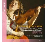 Les Gouts-Authentiques, Jan Devlieger - Carel Hacquart: Harmonia Parnassia; String Sonatas and Keyboard Pieces