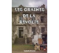 Les graines de la révolte: Un roman dystopique feel-good sur l’espoir, la nature et la résilience humaine