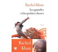 Les grandes et les petites choses (Roman Anne Carrière)