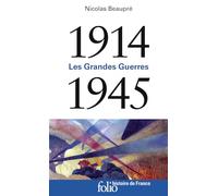1914-1945: Les Grandes Guerres