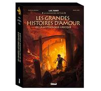 Les grandes histoires d'amour de la mythologie grecque: Coffret en 3 volumes : Orphée et Eurydice ; Eros et Psyché ; Narcisse & Pygmalion