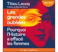 Les Grandes Oubliées (audiolibro)