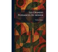 Les Grandes Puissances Du Monde