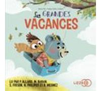 Les Grandes Vacances - Dans Le Bois De Coin Joli (audiolibro)