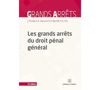 Les grands arrêts du droit pénal général