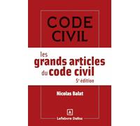 Les grands articles du code civil