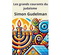 Les grands courants du judaïsme