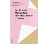 Les Grands Mammifères Plio-pléistocènes Deurope (ebook)