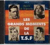 LES GRANDS MOMENTS DE LA TSF - LES GRANDS MOMENTS DE LA TSF