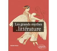Les grands mythes en littérature