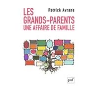 Les Grands-parents. Une Affaire De Famille (ebook)