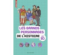 Les grands personnages de l'histoire en BD: Images Doc