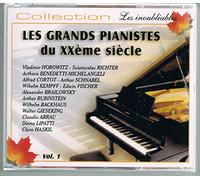 Les Grands Pianistes Du XXème Siècle