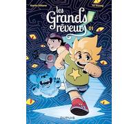 Les Grands Rêveurs - Le mystère de la chambre de crystal T1/3