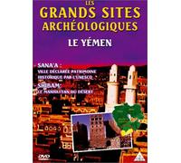 Les Grands sites archéologiques - Le Yémen - Sana'a / Shibam [Francia] [DVD]
