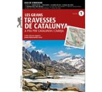 Les Grans Travesses De Catalunya (volum 1)