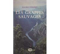 Les Grappes Sauvages (ebook)
