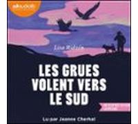 Les Grues Volent Vers Le Sud