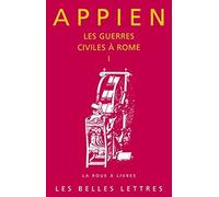 Les guerres civiles à Rome: Tome 1 (La roue à livres)