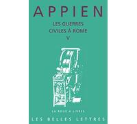 Les guerres civiles à Rome: Tome 5: 91 (Roue a Livres, 91)