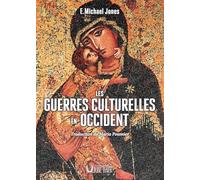 Les guerres culturelles en occident: Traduction de Maria Poumier